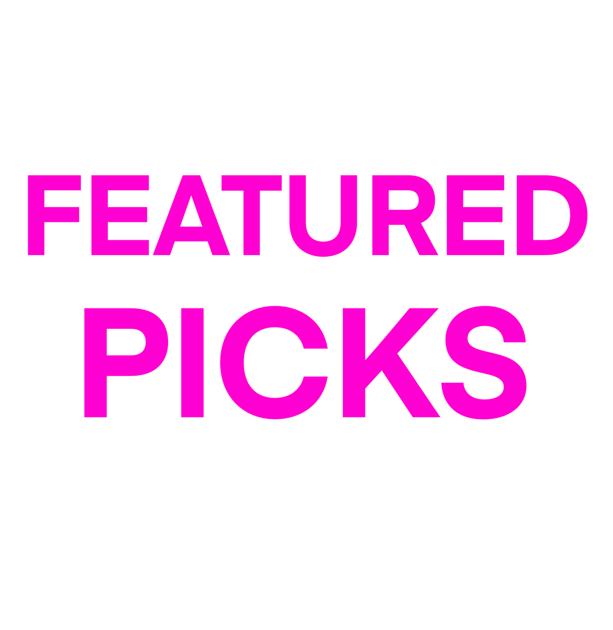 Featured Picks